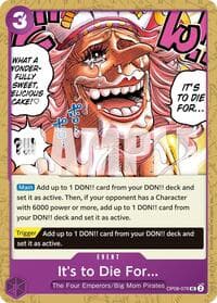 It's to Die For (Reprint) - Premium Booster -The Best- Vol. 2 - One Piece Card Game card