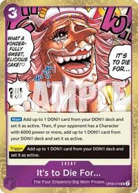 It's to Die For (Pirate Foil) - Premium Booster -The Best- Vol. 2 - One Piece Card Game card