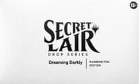 Secret Lair Drop: Dreaming Darkly - Rainbow Foil Edition - Secret Lair Drop Series - Magic: The Gathering card
