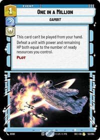 One in a Million - Secrets of Power - Star Wars: Unlimited card