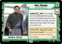 Bail Organa - Doing Everything He Can - Secrets of Power - Star Wars: Unlimited card