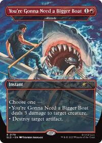 You're Gonna Need a Bigger Boat - Abrade - Secret Lair Drop Series - Magic: The Gathering card