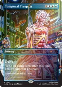 Temporal Trespass (Rainbow Foil) - Secret Lair Drop Series - Magic: The Gathering card