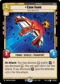 Ebon Hawk - Cause and Effect - Secrets of Power - Star Wars: Unlimited card