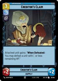Creditor's Claim - Secrets of Power - Star Wars: Unlimited card