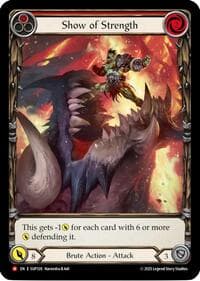 Show of Strength (Extended Art) - Super Slam - Flesh and Blood TCG card