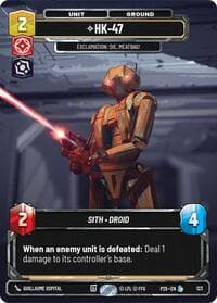 HK-47 - Exclamation: Die, Meatbag! - Sector and Regional Promos: Season 1 - Star Wars: Unlimited card