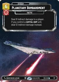 Planetary Bombardment - Sector and Regional Promos: Season 1 - Star Wars: Unlimited card