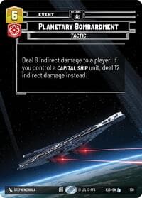 Planetary Bombardment (139) - Sector and Regional Promos: Season 1 - Star Wars: Unlimited card