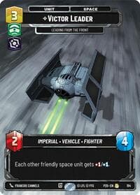 Victor Leader - Leading from the Front - Sector and Regional Promos: Season 1 - Star Wars: Unlimited card