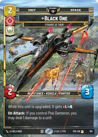 Black One - Straight At Them (167) - Sector and Regional Promos: Season 1 - Star Wars: Unlimited card