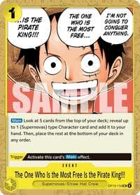 The One Who Is the Most Free Is the Pirate King!!! - Carrying On His Will - One Piece Card Game card