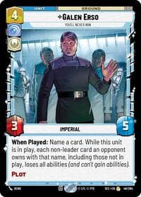 Galen Erso - You'll Never Win - Secrets of Power - Star Wars: Unlimited card