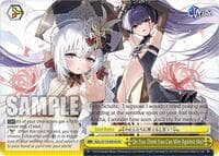 Do You Think You Can Win Against Me? - Azur Lane Vol. 2 - Weiss Schwarz card