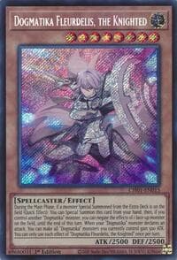 Dogmatika Fleurdelis, the Knighted (Secret Rare) - THE CHRONICLES DECK: The Fallen & The Virtuous (All-Foil Edition) - YuGiOh card