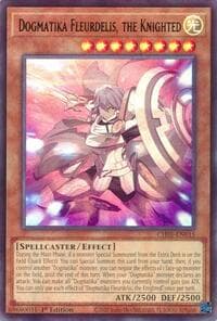 Dogmatika Fleurdelis, the Knighted - THE CHRONICLES DECK: The Fallen & The Virtuous (All-Foil Edition) - YuGiOh card
