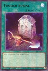 Foolish Burial - THE CHRONICLES DECK: The Fallen & The Virtuous (All-Foil Edition) - YuGiOh card
