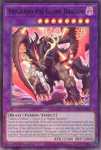 Brigrand the Glory Dragon - THE CHRONICLES DECK: The Fallen & The Virtuous (All-Foil Edition) - YuGiOh card