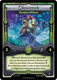 Spinymph - Champion of Hestia (Serialized) - Divine Champions: Firestorm Starter Decks - Elestrals card