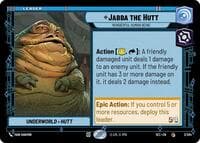 Jabba the Hutt - Wonderful Human Being - Secrets of Power - Star Wars: Unlimited card