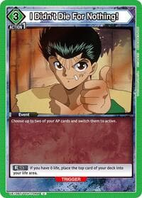 I Didn't Die For Nothing! - UE13BT: Yu Yu Hakusho: Ghost Files - Union Arena card