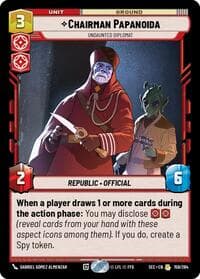Chairman Papanoida - Undaunted Diplomat - Secrets of Power - Star Wars: Unlimited card