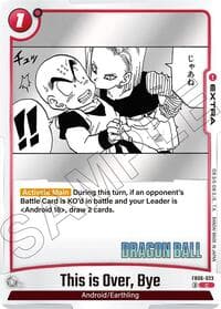 This is Over, Bye - Manga Booster 02 - Dragon Ball Super: Fusion World card