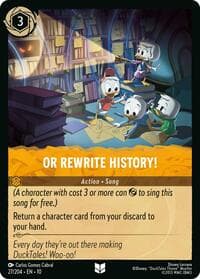 Or Rewrite History! - Whispers in the Well - Disney Lorcana card