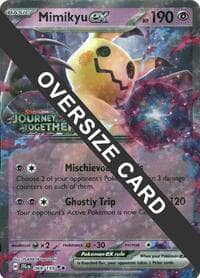 Mimikyu ex (Journey Together Stamped) - Jumbo Cards - Pokemon card