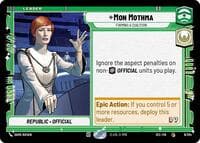 Mon Mothma - Forming a Coalition - Secrets of Power - Star Wars: Unlimited card
