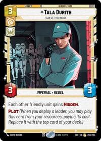 Tala Durith - I Can Get You Inside - Secrets of Power - Star Wars: Unlimited card
