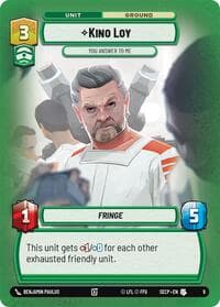 Kino Loy - You Answer to Me - Secrets of Power: Weekly Play Promos - Star Wars: Unlimited card