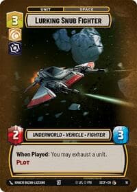 Lurking Snub Fighter - Secrets of Power: Weekly Play Promos - Star Wars: Unlimited card