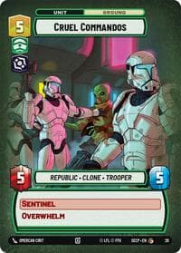 Cruel Commandos (Foil) - Secrets of Power: Weekly Play Promos - Star Wars: Unlimited card