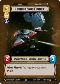 Lurking Snub Fighter (Foil) - Secrets of Power: Weekly Play Promos - Star Wars: Unlimited card