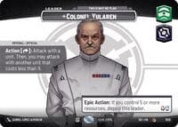 Colonel Yularen - This is Why We Plan (Showcase) - Secrets of Power - Star Wars: Unlimited card