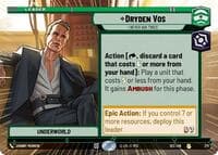 Dryden Vos - I Never Ask Twice (Hyperspace) - Secrets of Power - Star Wars: Unlimited card