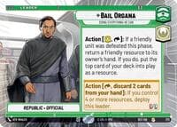 Bail Organa - Doing Everything He Can (Hyperspace) - Secrets of Power - Star Wars: Unlimited card