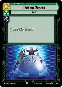 I Am the Senate (Foil) - Secrets of Power - Star Wars: Unlimited card
