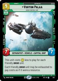 Vuutun Palaa - Droid Control Ship (Foil) - Secrets of Power - Star Wars: Unlimited card