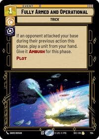 Fully Armed and Operational (Foil) - Secrets of Power - Star Wars: Unlimited card