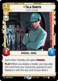 Tala Durith - I Can Get You Inside (Foil) - Secrets of Power - Star Wars: Unlimited card