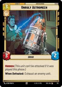 Unruly Astromech (Foil) - Secrets of Power - Star Wars: Unlimited card