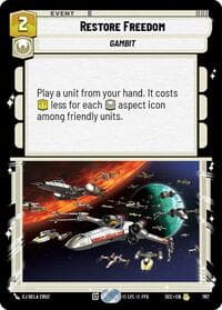 Restore Freedom (Foil) - Secrets of Power - Star Wars: Unlimited card