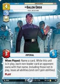 Galen Erso - You'll Never Win (Hyperspace) - Secrets of Power - Star Wars: Unlimited card
