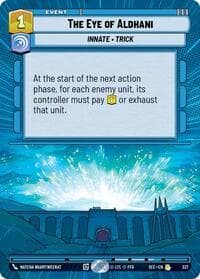 The Eye of Aldhani (Hyperspace) - Secrets of Power - Star Wars: Unlimited card
