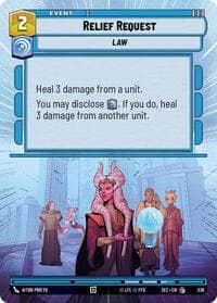 Relief Request (Hyperspace) - Secrets of Power - Star Wars: Unlimited card