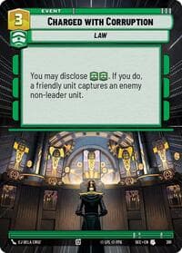 Charged with Corruption (Hyperspace) - Secrets of Power - Star Wars: Unlimited card