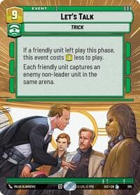 Let's Talk (Hyperspace) - Secrets of Power - Star Wars: Unlimited card