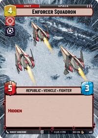 Enforcer Squadron (Hyperspace) - Secrets of Power - Star Wars: Unlimited card